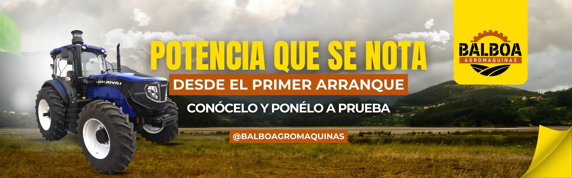 Balboa Agromaquinas - Potencia que se nota